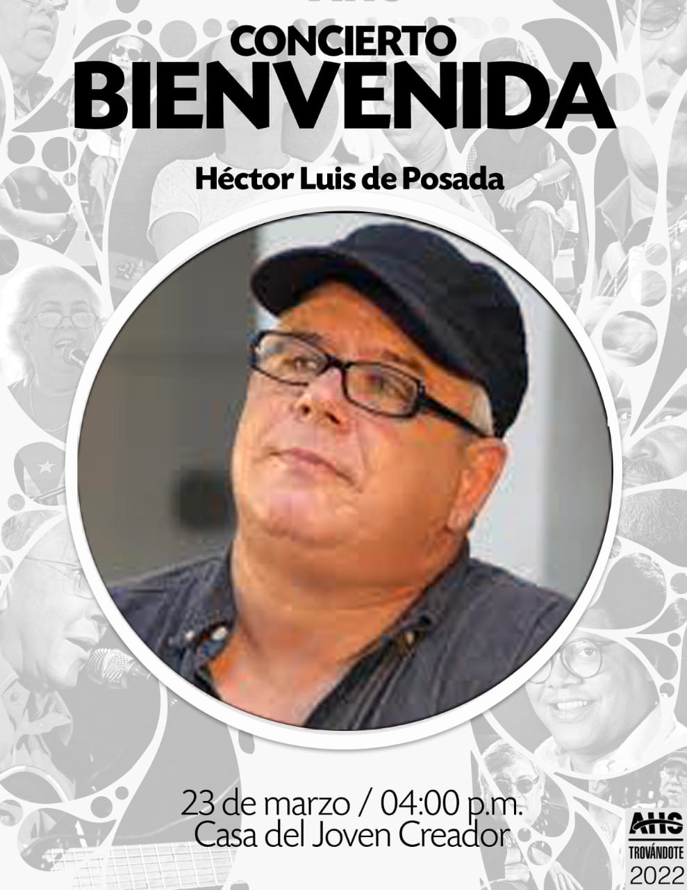 Héctor Luis Posada Trovador Trovándote 2022